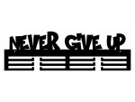 Medaillenhalter Never give up 60 cm