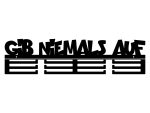 Medaillenhalter Gib niemals auf 60 cm