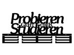 Medaillenhalter Probieren geht über Studieren 60 cm