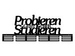 Medaillenhalter Probieren geht über Studieren 80 cm