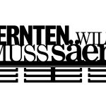 Medaillenhalter Wer ernten will, muss säen 40 cm