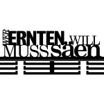 Medaillenhalter Wer ernten will, muss säen 60 cm