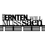 Medaillenhalter Wer ernten will, muss säen 80 cm