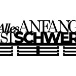 Medaillenhalter Alles Anfang ist schwer 60 cm
