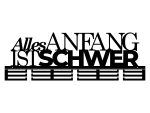 Medaillenhalter Alles Anfang ist schwer 80 cm