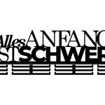 Medaillenhalter Alles Anfang ist schwer 80 cm