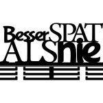 Medaillenhalter Besser spat als nie 60 cm