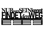Medaillenhalter Nur wer sein Ziel kennt 40 cm