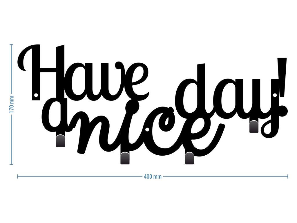 Garderobenleiste Have A Nice Day! 40 cm - Image 4