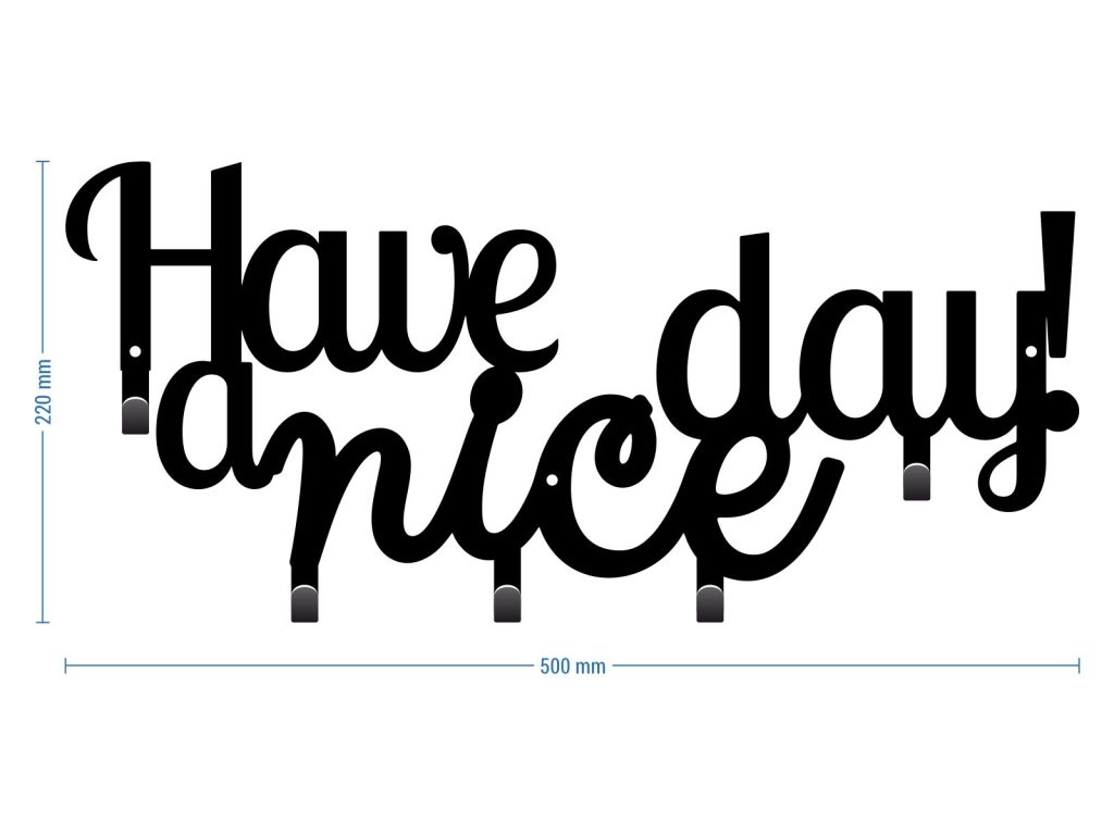 Garderobenleiste Have A Nice Day! 50 cm - Image 3