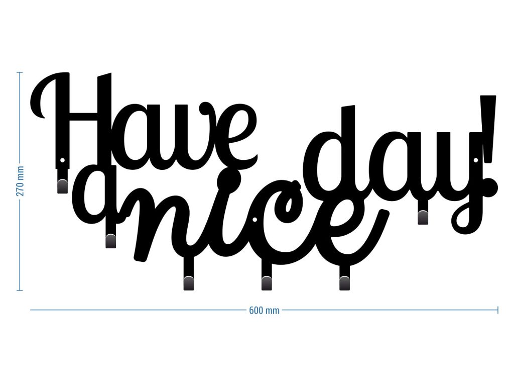 Garderobenleiste Have A Nice Day! 60 cm - Image 3